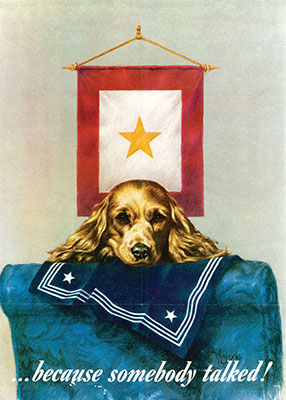 Another OWI poster linked poor security to the death of a U.S. Navy sailor that led to a Gold Star Service banner.